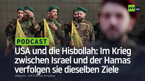 USA und die Hisbollah: Im Krieg zwischen Israel und der Hamas verfolgen sie dieselben Ziele