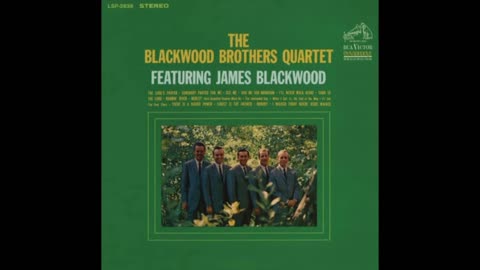 Turn to the Lord - The Blackwood Brothers Quartet