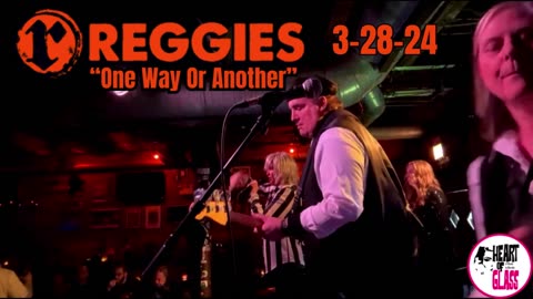 Heart Of Glass Blondie Tribute Band Covering Blondie's One Way Or Another 3 28 24 Reggie's Chicago