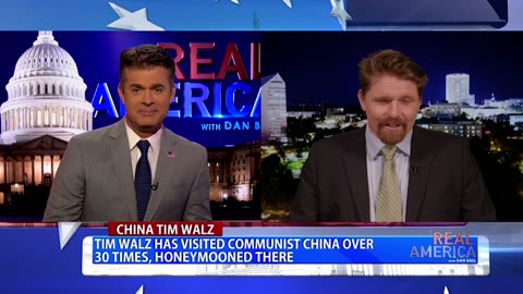 REAL AMERICA -- Dan Ball W/ Seamus Bruner, Tim Walz' Communist China Ties, 8/9/24