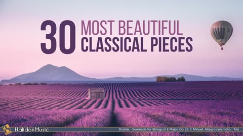 30 Magnifiques Morceaux de Musique Classique