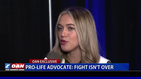 Pro-life advocate: Fight isn't over
