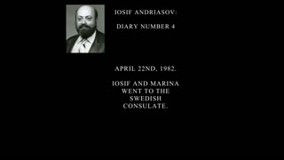 From Iosif Andriasov’s 4th Diary: Iosif and Marina went to the Swedish Consulate.