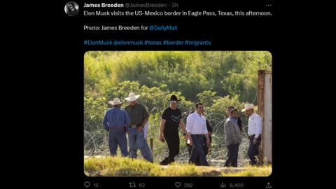 Elon Musk visits the US-Mexico border in Eagle Pass, Texas, this afternoon.