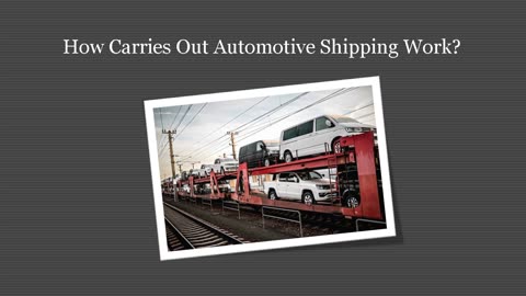 How Carries Out Vehicle Transporting Work?