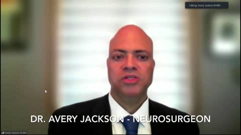 Dr. Avery Jackson: Neurosurgeon Says Early Treatment Works & CV19VX is Killing People