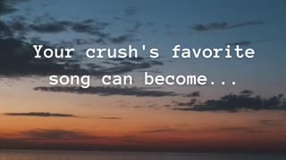 The thought of your crush can turn...