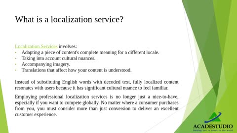 What is a localization service?