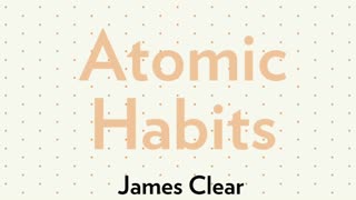Atomic habits summary and review