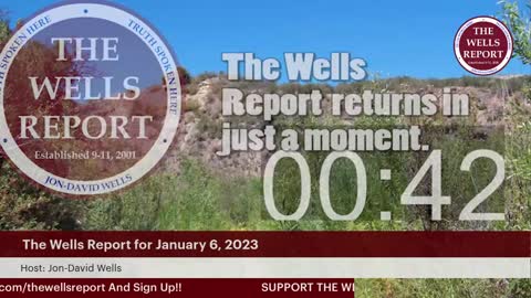 The Wells Report for Friday, January 6, 2023