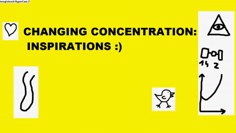 CHANGING CONCENTRATION - INSPIRATIONS :))