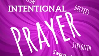 Intentional Prayer: When You Pray