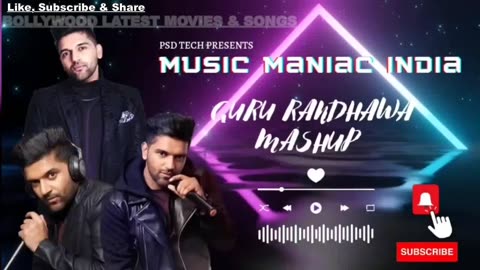 Guru randhawa songs Mashup Punjabi songs Mashup Bollywood songs