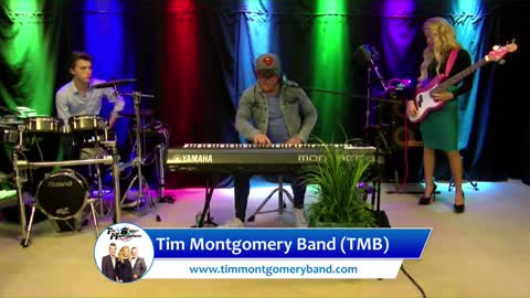 Tim Montgomery Band Live Program #460