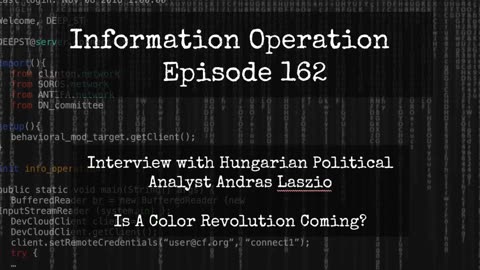 IO Episode 162 - Hungarian Political Analyst Andras Laszio On US Involvement In Hungarian Elections