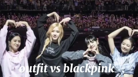 Outfit VS Blackpink Wearing them