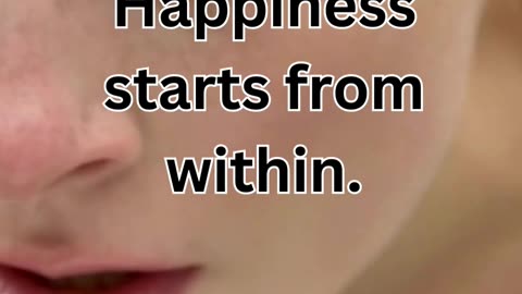 Happiness Starts WithIn..!!