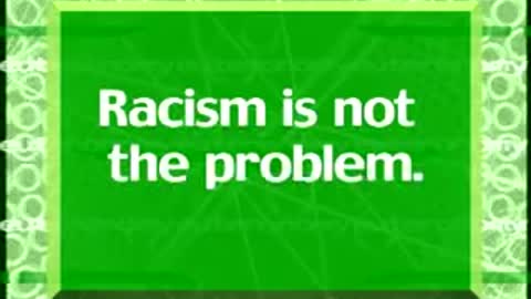 Racism is not the problem