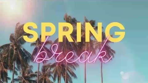 Spring Break in Florida?