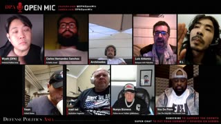 [ DPA Open Mic 49 ] AVDIIVKA OFFENSIVE; Ukraine not getting aids; Israel - Hamas War