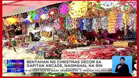 Bentahan ng Christmas decor sa Dapitan Arcade, nagmahal na rin