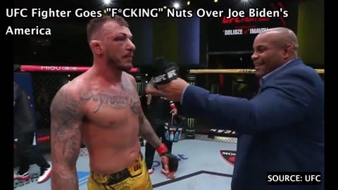 UFC Fighter Goes "F*CKING" Nuts Over Joe Biden's America