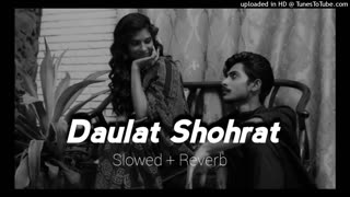 Daulat Shohrat || Kailash Kher || Slowed + reverb || Lofi Mix Hindi Slow 2023 ||