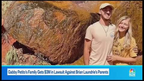 Gabby Petito's family awarded $3M in wrongful death lawsuit against Brian Laundrie's parents