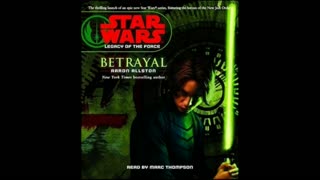 Star Wars Audiobook: Legacy of the Force 1: Betrayal