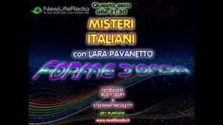 Forme d'Onda-Misteri Italiani-Lara Pavanetto-12-05-2016-29^puntata-TERZA STAGIONE