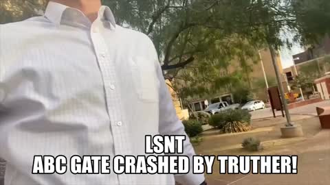 ABC New reporter gate crashed by TRUTHER