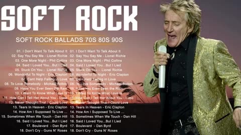 Best Soft Rock Love Songs - Rod Stewart, Elton John, Michael Bolton, Air Supply, Dan Hill, Bee Gees-