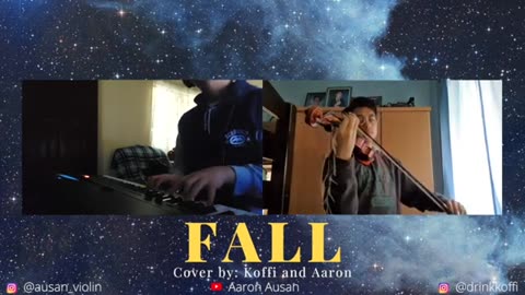 Fall Violin and Piano cover by Aaron and Koffi