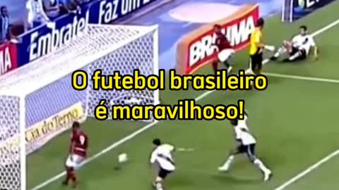 O FUTEBOL BRASILEIRO É MARAVILHOSO!