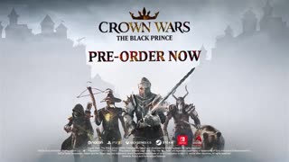 Crown Wars_ The Black Prince - Official Factions Overview Trailer