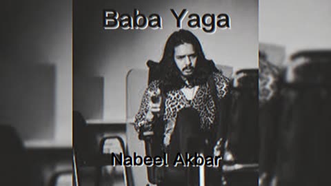 Nabeel Akbar - Baba Yaga (Prod. @illuminhadi) #nabeelakbar
