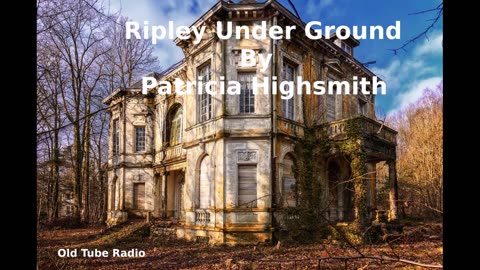 Ripley Under Ground By Patricia Highsmith