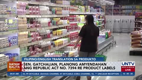 Sen. Gatchalian, nais amyendahan ang Republic Act No. 7394 re product labels