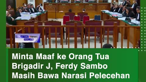 Minta Maaf ke Orang TuaBrigadir J, Ferdy SamboMasih Bawa Narasi Pelecehan