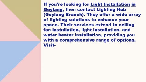 Best Light Installation in Geylang