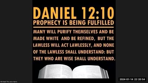"The Interpretation of Daniel chapters 2, 7 & 8" 1/14/23 "Fight 🔥 Fire w/Truth"