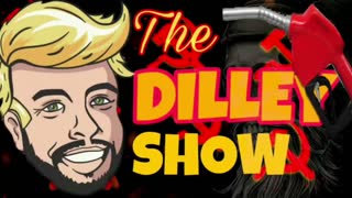 The Dilley Show 03/04/2022
