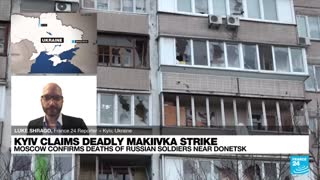 Kyiv claims deadly Makiivka strike, Moscow confirms deaths of Russian soldiers near Donetsk