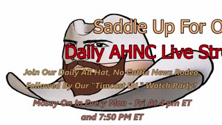 Ep. 652 REPLAY Weekend "All Hat, No Cattle" Live Streams Compendium.
