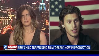 New Child Trafficking Film ‘DREAM’ Now In Production
