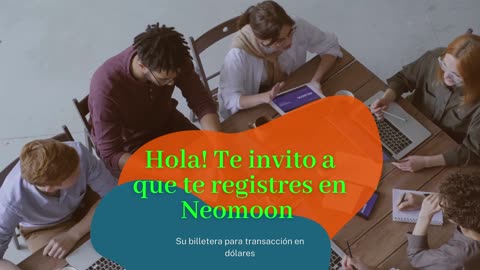 Hola! Te invito a que te registres en Neomoon