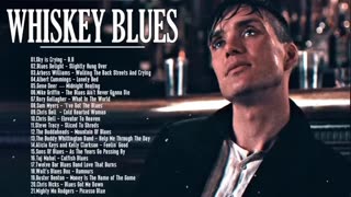 Top Whiskey Blues Playlist - Smooth Slow Blues Songs - Beautilful Living Room Music Player