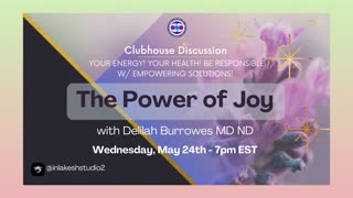 The Power of Joy | Clubhouse Discussion