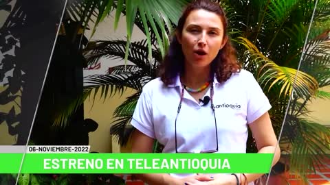 Titulares de Teleantioquia Noticias - domingo 6 de noviembre del 2022 - 1_00