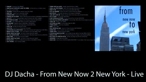 DJ Dacha - From New Now 2 New York - Live
